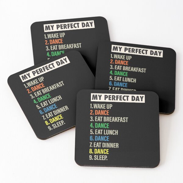 Item preview, My Perfect Day is when I DANCE things Funny Cool Dancers and Dancing Lovers Gift designed and sold by Mannoucha ⭐⭐⭐⭐⭐ ( 1,978 reviews ).