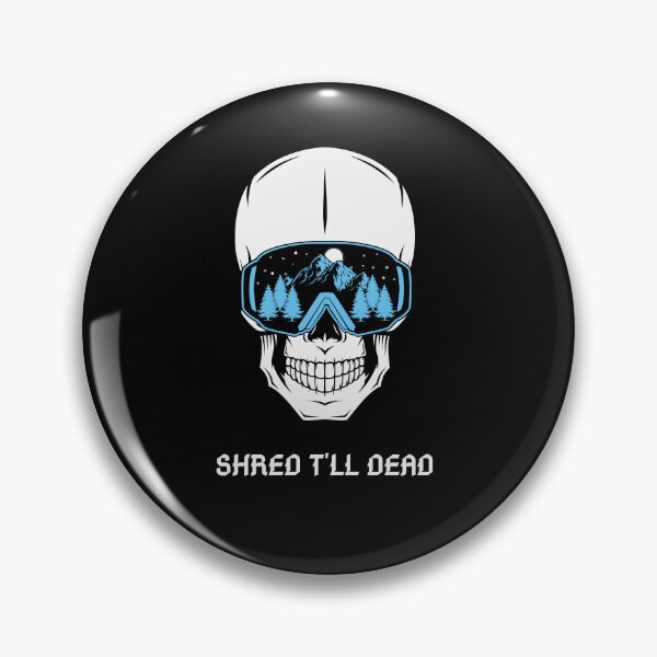 Item preview,  Ski Skeleton Shred Til your Dead designed and sold by artzaka.