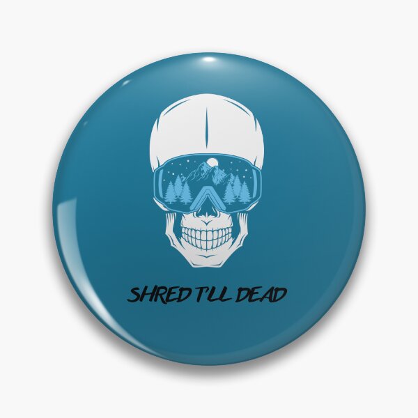 Item preview,   Ski Skeleton Shred Til your Dead designed and sold by artzaka.