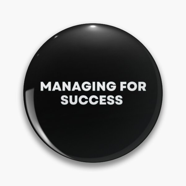Item preview, Managing For Success designed and sold by MuzamilAhmed.