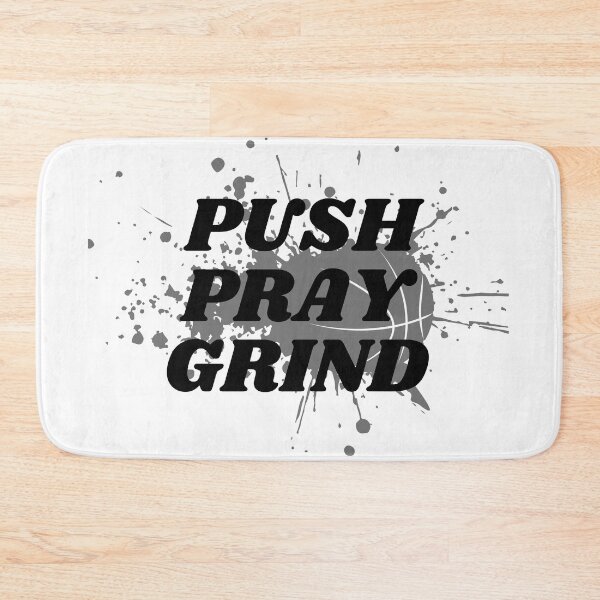 Item preview, Push Pray Grind designed and sold by thathoopworld.