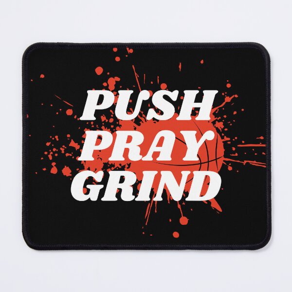 Item preview, Push Pray Grind designed and sold by thathoopworld.