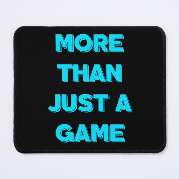 Item preview, More than Just a Game designed and sold by thathoopworld.