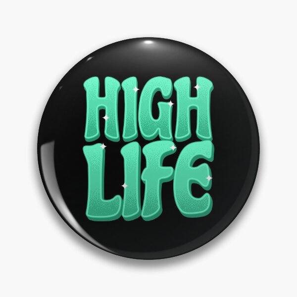 Item preview, High Life designed and sold by ARTSYILA.