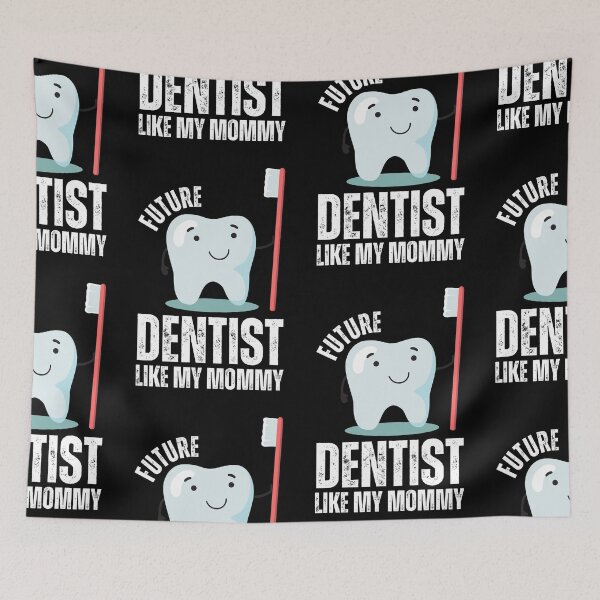 Item preview, Future Dentist Like My Mommy designed and sold by NinniSilver.