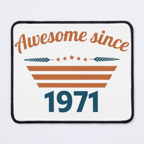Item preview, Awesome since 1971 orange blue retro designed and sold by ZoesAttic.