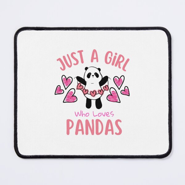 Item preview, Just A Girl Who Loves Pandas designed and sold by Joy Poddar.