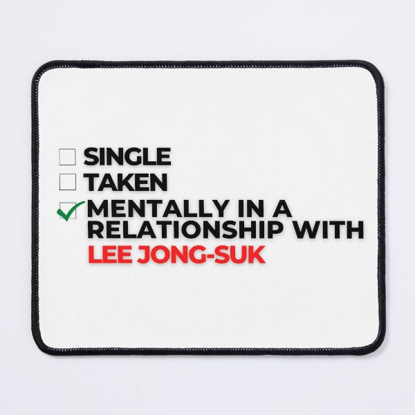 Item preview, Mentally In A Relationship With Lee Jong-suk designed and sold by Itsheartshop.