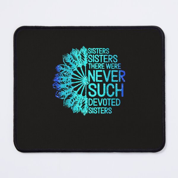 Item preview, White Sisters Sisters There Were Never Such Devoted Sisters, Tank For Men Women Love, Trending Trending designed and sold by kuritzplay.