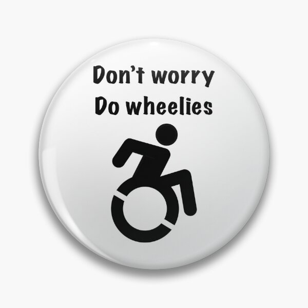 Item preview, Don’t Worry, Do Wheelies designed and sold by Criptastical.