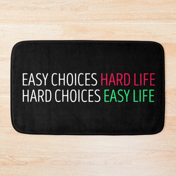 Item preview, Hard Choices Easy Life designed and sold by 5thseason-shop.