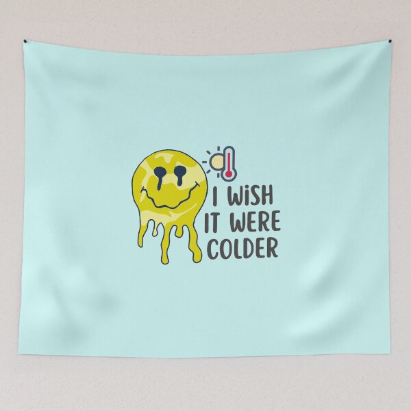 Item preview, I Wish It Were Colder designed and sold by Joy Poddar.