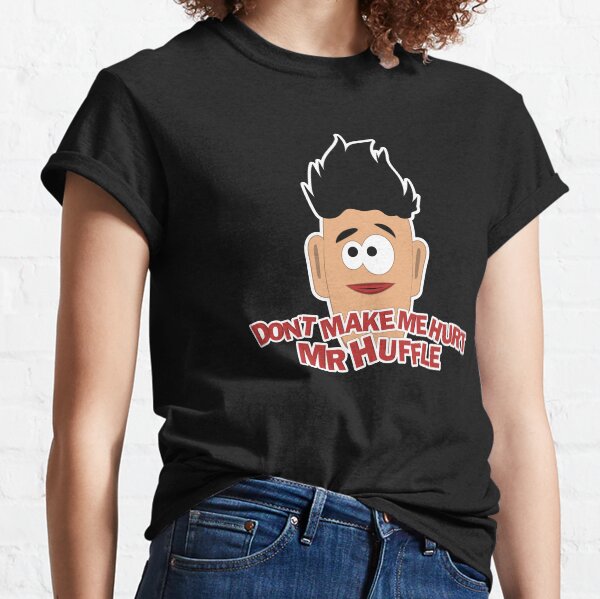 Don't Make Me Classic T-Shirt