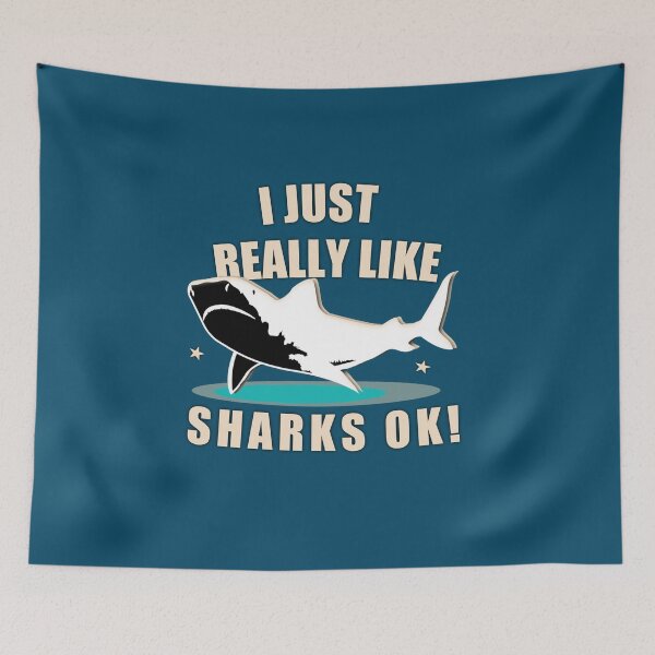 Item preview,  I Just Really Like Sharks OK designed and sold by vibeno1.