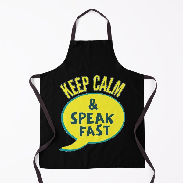 Item preview, Keep Calm And Speak Fast designed and sold by Joy Poddar.
