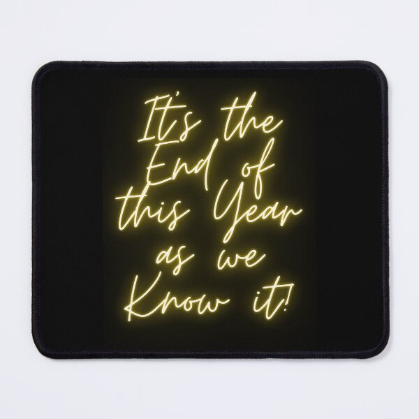 Item preview, It's the End of this Year as we Know it designed and sold by koenzie.