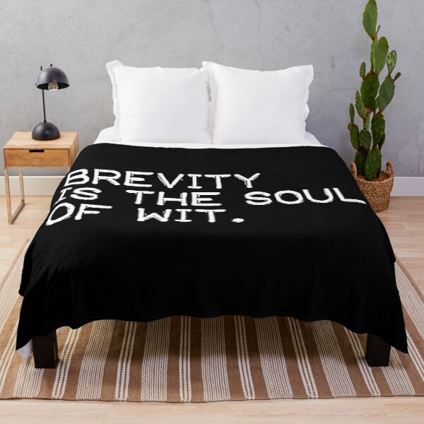 Item preview, Brevity is the soul of wit (white) designed and sold by didijuca.