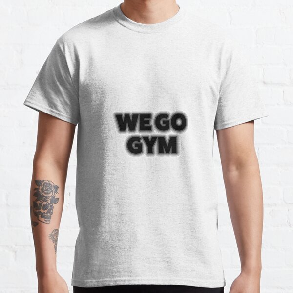 Keep Going Cool Motivational Quote Meme Weightlifter Power T-Shirt GYM  Lover Gift T Shirt for Men Women Kids Boys Girls Teens Tshirt 