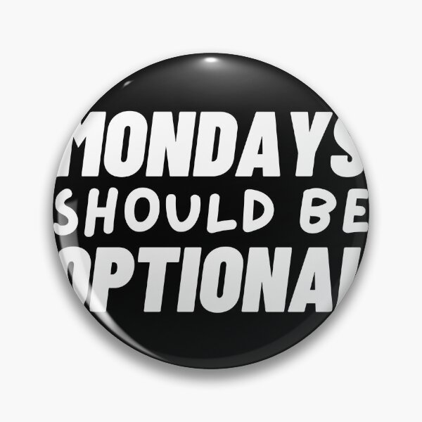 Item preview, Mondays Should Be Optional (BLACK) - Aesthetic Text-based Design designed and sold by UniqqFactory.