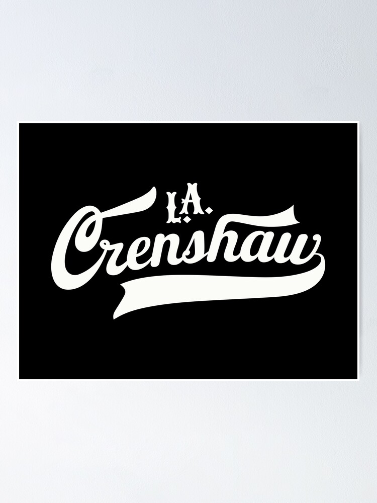 “Los Angeles Crenshaw - LA Crenshaw - LA Crenshaw logo” Poster for Sale