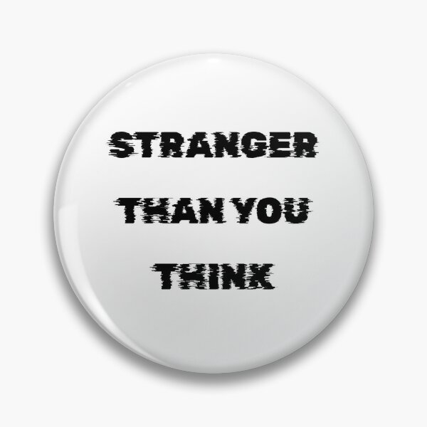 Item preview, Stranger Than You Think (Black Cool Vintage Desing) designed and sold by BRAZILCOOLSHIRT.