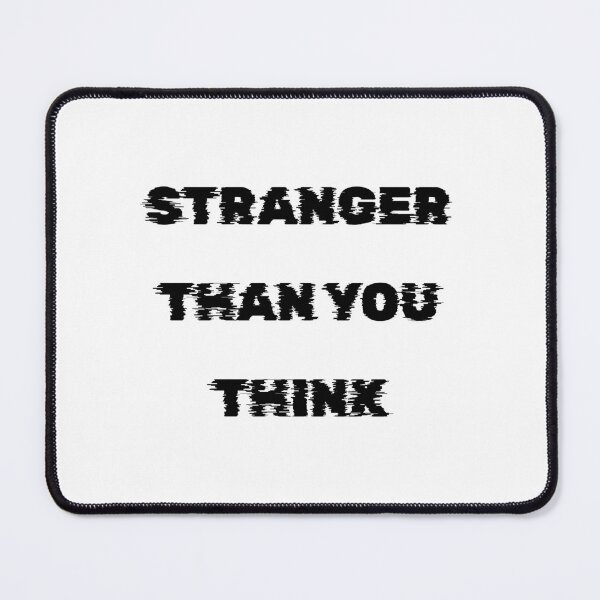 Item preview, Stranger Than You Think (Black Cool Vintage Desing) designed and sold by BRAZILCOOLSHIRT.