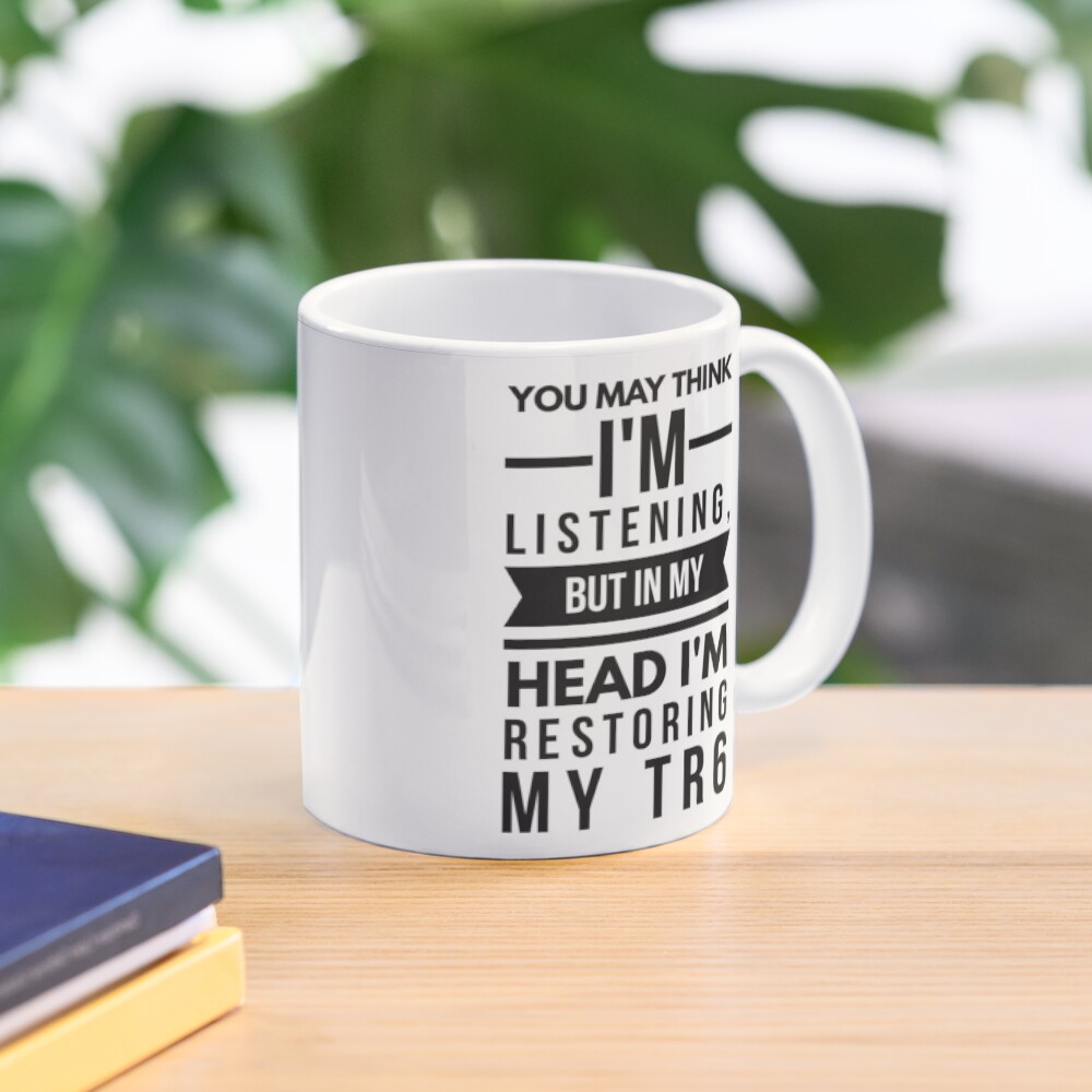 TR6 OBSESSION Mug