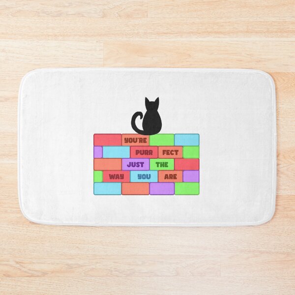 Item preview, You're Purrfect Just The Way You Are designed and sold by Aerodin.