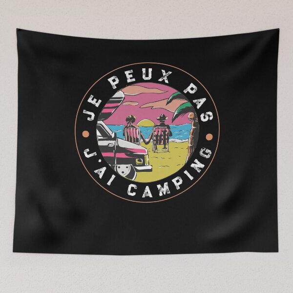 Item preview, Je Peux Pas J'ai Camping idee cadeau campeur designed and sold by thegoodplan.