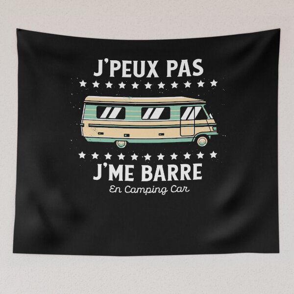 Item preview, J'Peux pas J'Me Barre en Camping Car designed and sold by thegoodplan.