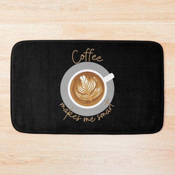 Item preview, Coffee Makes Me Smart designed and sold by JockArts.