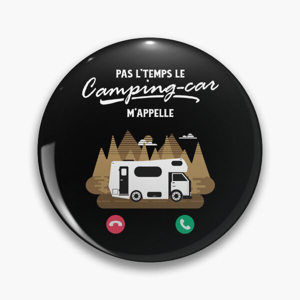 Item preview, Pas L'Temps le Camping Car m'Appelle designed and sold by thegoodplan.
