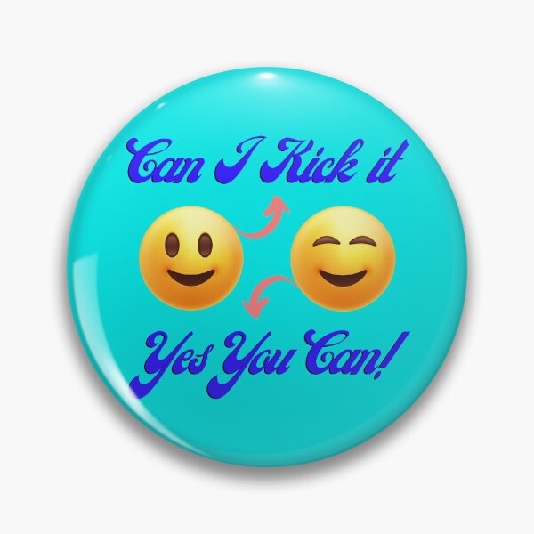 Item preview, Can I Kick it? Yes You Can! Funny Blue designed and sold by MedHance.