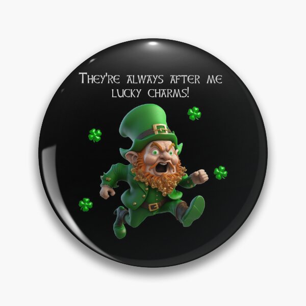 Item preview, Theyre Always After Me Lucky Charms! designed and sold by Scrumptious Designs.