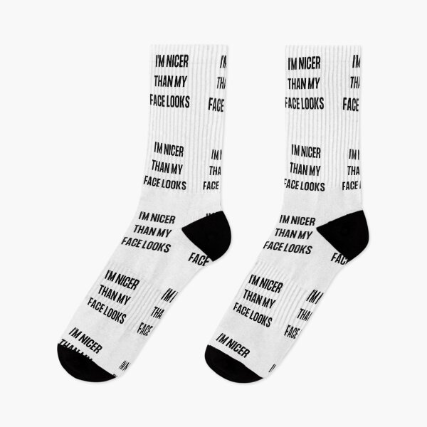Item preview, I'm Nicer Than My Face Looks designed and sold by erion-store.
