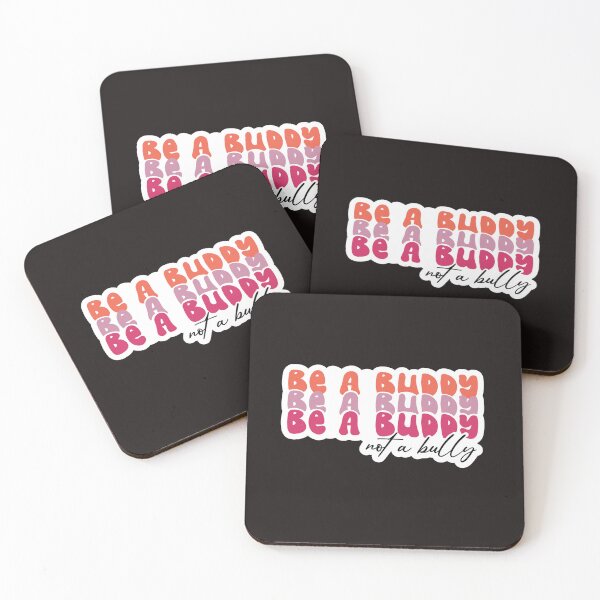 Item preview, Be A Buddy Not A Bully designed and sold by Jumbodeals.