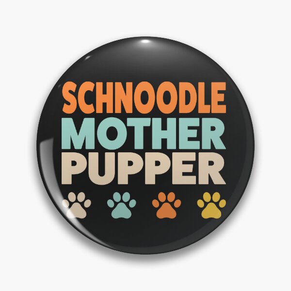 Item preview, Schnoodle Mother Pupper Schnoodle Lover Poodle Mix designed and sold by yelly123.