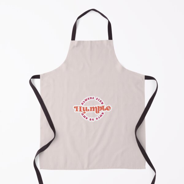 Item preview, Always Stay Humble And Be Kind designed and sold by Jumbodeals.