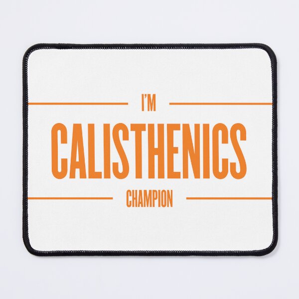 Item preview, Calisthenics Champion: A Title Earned Through Hard Work and Dedication designed and sold by hybridsthenos.