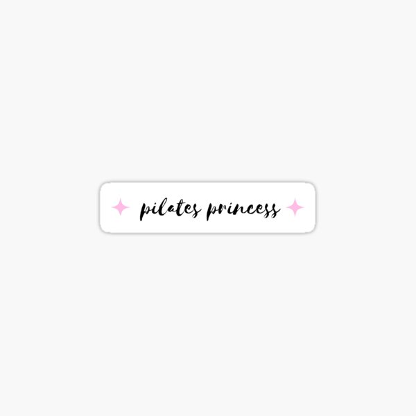 Pink Pilates Princess Stickers for Sale