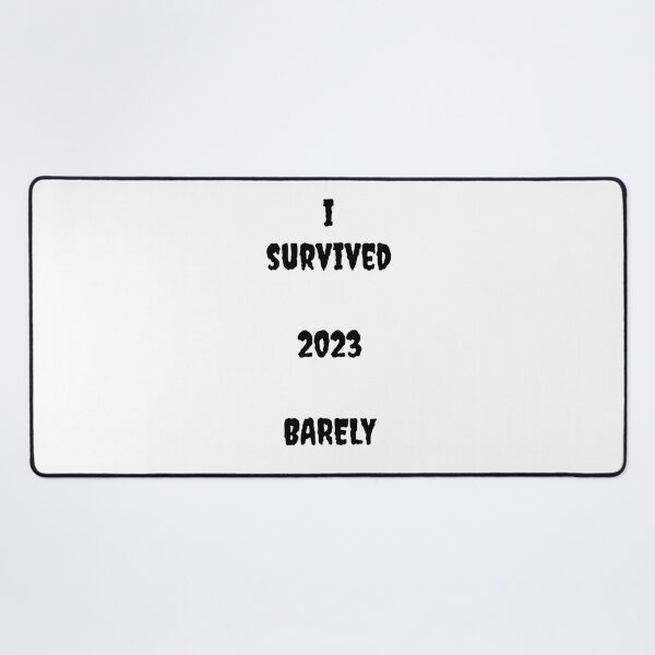 Item preview, surviving the new year... already! designed and sold by Phillipal75.