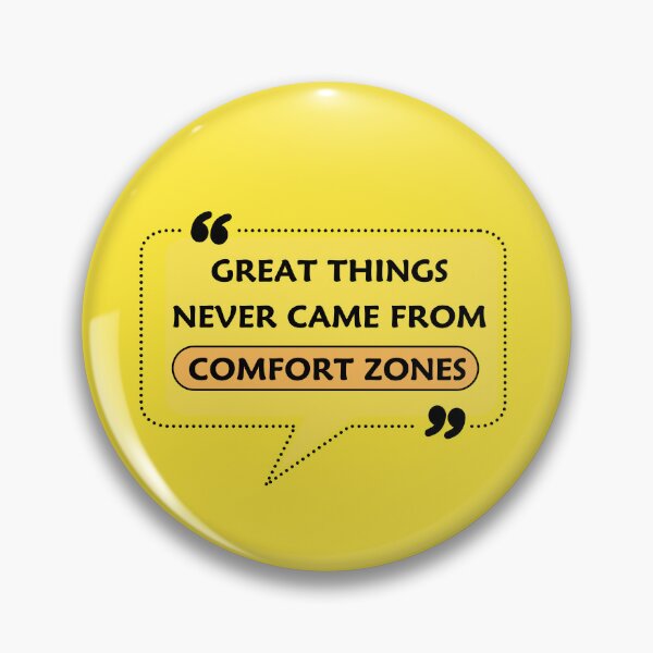 Item preview, Great things never came from comfort zones designed and sold by Matjermoon.