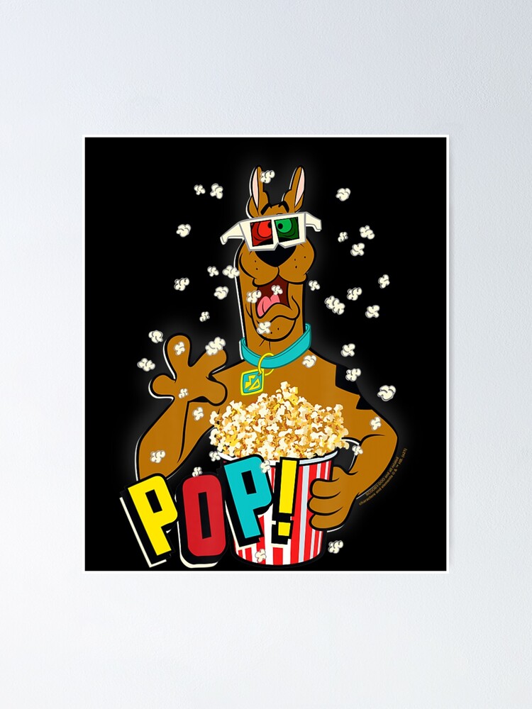 "Scooby-Doo 3D Popcorn Pop!" Poster for Sale by guillermosouezv | Redbubble