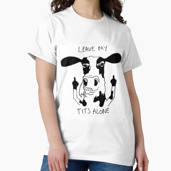 Artikel-Vorschau von Leave My Titis Alone, designt und verkauft von emmamcmillan97.
