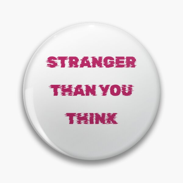 Item preview, Stranger Than You Think (Hot Pink Custom Vintage Desing) designed and sold by BRAZILCOOLSHIRT.