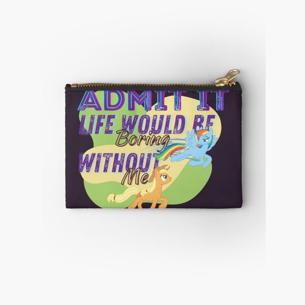 Item preview, Rainbow Dash & Apple Jack - Admit it, Life Would Be Boring Without Me - My Little Pony designed and sold by Saignus.