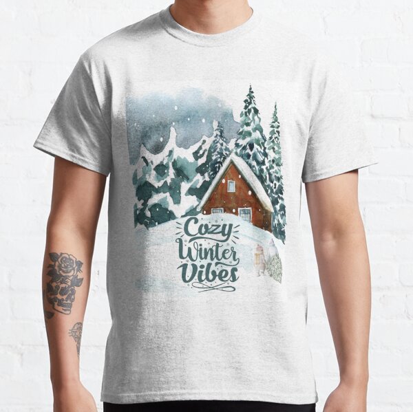 Winter Vibes T-Shirts for Sale | Redbubble