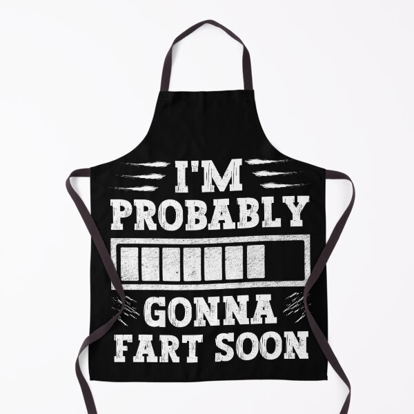 Item preview, I'm probably gonna fart soon designed and sold by FurioInc.