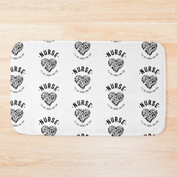 Item preview, Nurse I'll Be There For You |  designed and sold by Codeking005.