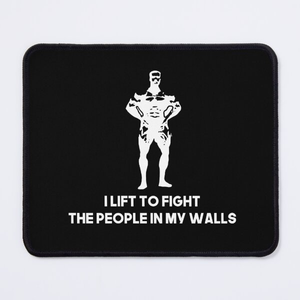 Item preview, I lift to fight the people in my walls funny gym jim bodybuilding meme sigma designed and sold by Princeps-.